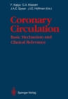Coronary Circulation : Basic Mechanism and Clinical Relevance - eBook