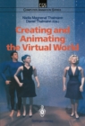 Creating and Animating the Virtual World - eBook