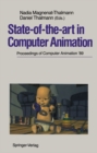 State-of-the-art in Computer Animation : Proceedings of Computer Animation '89 - eBook