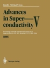 Advances in Superconductivity V : Proceedings of the 5th International Symposium on Superconductivity (ISS '92), November 16-19, 1992, Kobe - Book