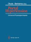 Portal Hypertension : Clinical and Physiological Aspects - Book