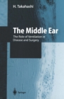 The Middle Ear : The Role of Ventilation in Disease and Surgery - eBook