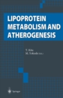 Lipoprotein Metabolism and Atherogenesis - eBook