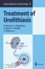 Treatment of Urolithiasis - eBook