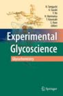 Experimental Glycoscience : Glycochemistry - Book