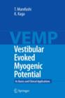 Vestibular Evoked Myogenic Potential : Its Basics and Clinical Applications - eBook