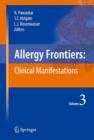 Allergy Frontiers:Clinical Manifestations - Book