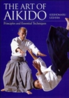 Art Of Aikido: Principles And Essential Techniques - Book