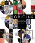 Origins: The Creative Spark Behind Japan's Best Product Designs - Book