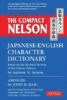 The Compact Nelson Japanese-English Character Dictionary - Book