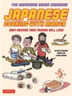 Japanese Cooking with Manga : The Gourmand Gohan Cookbook 59 Easy Recipes Your Friends will Love! - Book