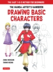 Drawing Basic Manga Characters : The Complete Guide for Beginners (The Easy 1-2-3 Method for Beginners) - Book