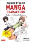 Drawing Dynamic Manga Characters : The Easy 1-2-3 Method for Beginners - Book