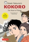 Soseki Natsume's Kokoro: The Manga Edition : The Heart of Things - Book
