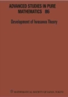 Development Of Iwasawa Theory - The Centennial Of K Iwasawa's Birth - Proceedings Of The International Conference "Iwasawa 2017" - Book