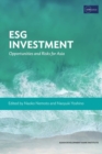 ESG Investment : Opportunities and Risks for Asia - Book