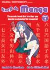 Kanji De Manga Volume 2: The Comic Book That Teaches You How To Read And Write Japanese! - Book