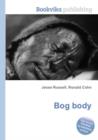 Bog Body - Book