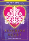 Joy of the Heart: Acquiring a Special Kind of Wisdom - eBook