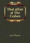 That affair at The Cedars - Book