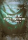 Nature of the divine inspiration of Scripture - Book