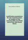 Justificatory quotations for the reconstruction of models of the caravels Nina and Pinta and of the ship Santa Maria - Book