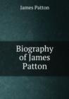 Biography of James Patton - Book