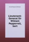 Lieutenant-General Sir William Pepperrell, bart - Book