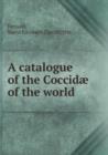 A catalogue of the Coccidae of the world - Book
