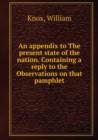 An appendix to The present state of the nation. - Book