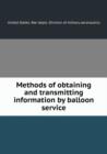 Methods of obtaining and transmitting information by balloon service - Book