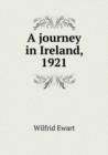 A journey in Ireland, 1921 - Book