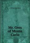 Mr. Grex of Monte Carlo - Book