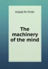 The machinery of the mind - Book