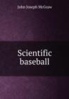 Scientific baseball : 1 - Book