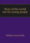 Story of the world war for young people - Book