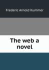 The web a novel - Book