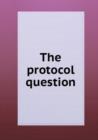 The protocol question - Book
