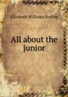 All about the junior - Book