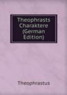 Theophrasts Charaktere - Book
