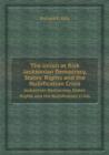 The Union at Risk : Jacksonian Democracy, States' Rights and the Nullification Crisis - Book