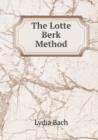 The Lotte Berk Method - Book