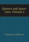Spinors and space-time. Volume 2 - Book