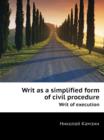 Writ as a simplified form of civil procedure : Writ of execution - Book