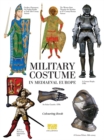 Military Costume in Medieval Europe: A Colouring Book - Book
