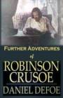 Further Adventures of Robinson Crusoe : [Next Stories of Robinson Crusoe] - eBook