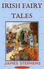 Irish Fairy Tales - eBook