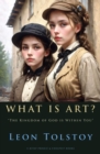 What is Art? : "The Kingdom of God is Within You" - eBook
