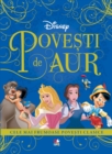 Povesti De Aur : Cele Mai Frumoase Povesti Clasice - eBook