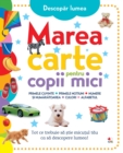 Marea carte pentru copii mici : Descopar Lumea - eBook